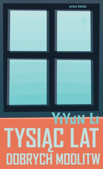Li-Yiyun-Tysiąc-lat-dobrych-modlitw