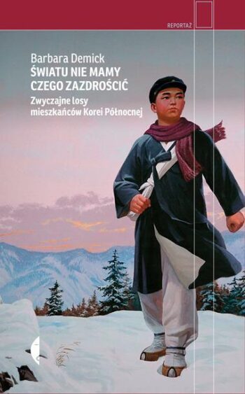 Barbara-Demick-Światu-nie-mamy-czego-zazdroscic